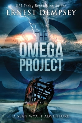 The Omega Project: A Sean Wyatt Archaeological Thriller Paperback Enclave Publishing