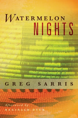 Watermelon Nights by Sarris, Greg