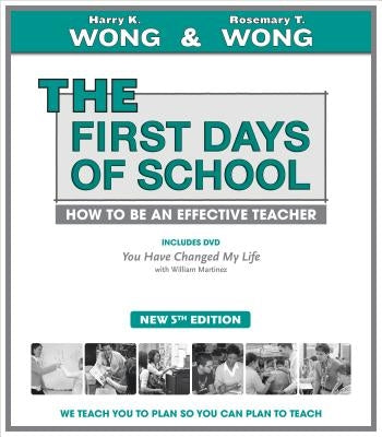 The First Days of School Paperback Harry K. Wong Publications