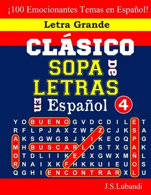 CLÁSICO SOPA De LETRAS En Español; 4 by Jaja Books