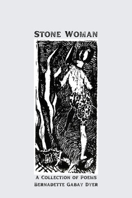 Stone Woman by Dyer, Bernadette Gabay