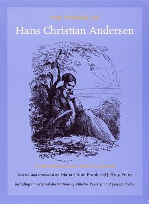 The Stories of Hans Christian Andersen: A New Translation from the Danish Paperback Duke University Press