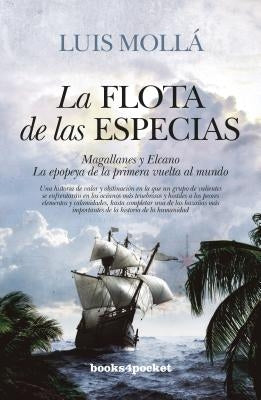 La Flota de Las Especias by Molla, Luis