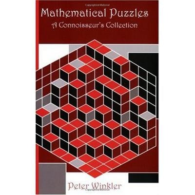 Mathematical Puzzles: A Connoisseur's Collection Paperback A K PETERS