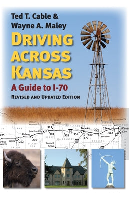 Paperback book titled "Driving Across Kansas: A Guide to I-70" by University Press of Kansas displayed on a shelf.