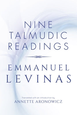 Nine Talmudic Readings Paperback Indiana University Press (Ips)