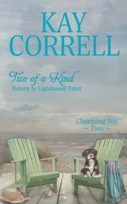 Two of a Kind: Return to Lighthouse Point Paperback Zura Lu Publishing LLC