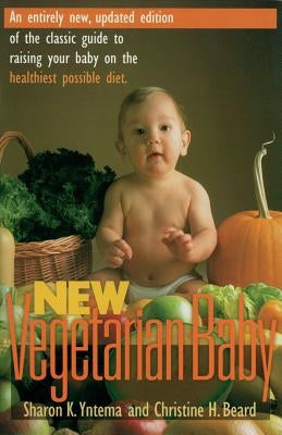 New Vegetarian Baby by Yntema, Sharon K.