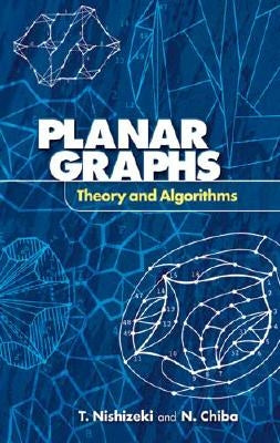 Planar Graphs: Theory and Algorithms Paperback Dover Publications
