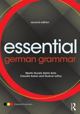 Essential German Grammar by Durrell, Martin