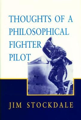 Paperback of Thoughts of a Philosophical Fighter Pilot by Hoover Institution Press, with a cover featuring a contemplative design.