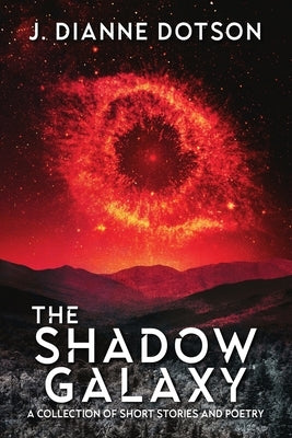 The Shadow Galaxy Paperback Trepidatio Publishing