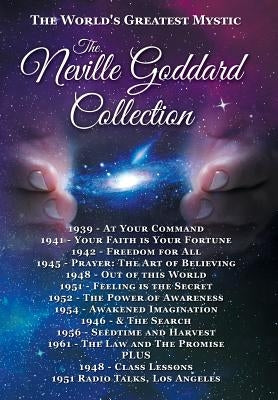 The Neville Goddard Collection (Hardcover) by Goddard, Neville