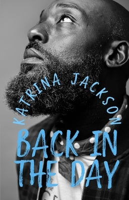 Back in the Day Paperback Nicole Jackson
