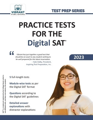 Practice Tests for the Digital SAT by Publishers, Vibrant