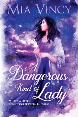 A Dangerous Kind of Lady Paperback Inner Ballad Press