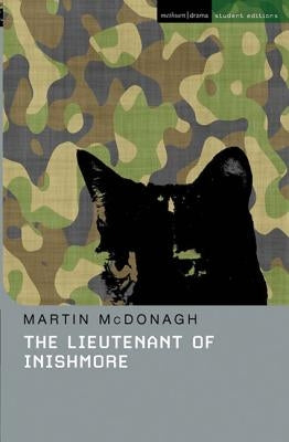 Lieutenant of Inishmore by McDonagh, Martin