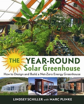 Paperback book titled "The Year-Round Solar Greenhouse" by New Society Publishers, featuring a cover image with solar greenhouse design illustrations.