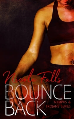 Bounce Back Paperback Independently Published