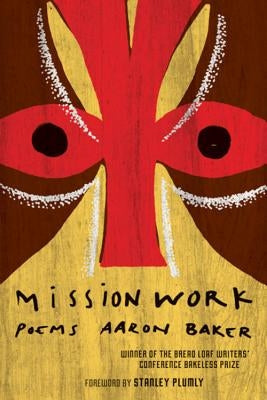 Mission Work: Poems Paperback Ecco Press