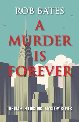 A Murder is Forever Paperback Camel Press