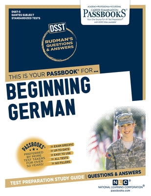 Beginning German (Dan-5): Passbooks Study Guidevolume 5 by National Learning Corporation