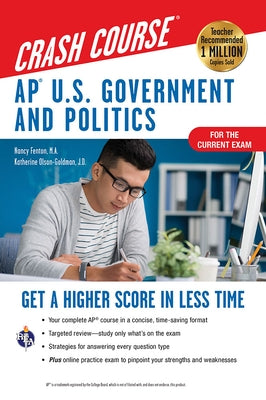 Ap(r) U.S. Government & Politics Crash Course, Book + Online: Get a Higher Score in Less Time by Fenton, Nancy