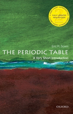 The Periodic Table: A Very Short Introduction Paperback Oxford University Press, USA