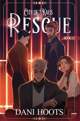 Rescue by Hoots, Dani