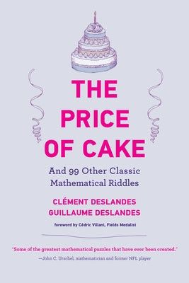 Paperback book titled "The Price of Cake and 99 Other Classic Mathematical Riddles" published by MIT Press.