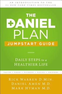 Daniel Plan Jumpstart Guide Booklet by Warren, Rick