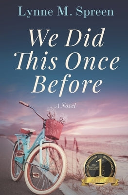 We Did This Once Before Paperback Independently Published