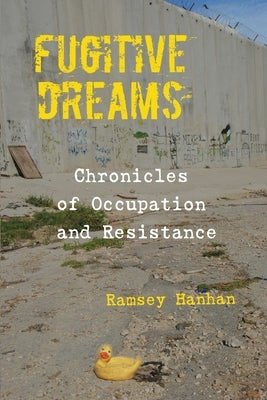 Fugitive Dreams Paperback Fomite