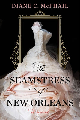 Paperback novel titled The Seamstress of New Orleans by John Scognamiglio, featuring historical fiction set in the South.