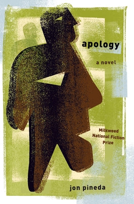 Apology by Pineda, Jon