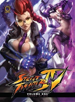 Street Fighter IV Volume 1: Wages of Sin by Siu-Chong, Ken