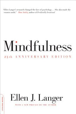 Paperback of "Mindfulness 25th Anniversary Edition" by Da Capo Lifelong Books, showing the book cover with calm, serene design elements.
