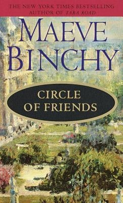 Circle of Friends by Binchy, Maeve
