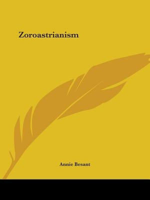 Zoroastrianism Paperback Kessinger Publishing