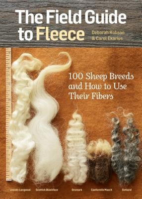 Paperback book titled "The Field Guide to Fleece" by Storey Publishing, featuring sheep breeds and fiber usage illustrations.