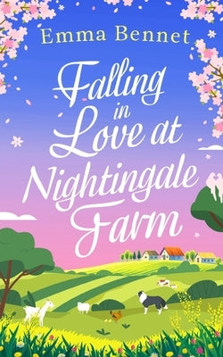 FALLING IN LOVE AT NIGHTINGALE FARM a heartwarming, feel-good romance to fall in love with Paperback Joffe Books Ltd
