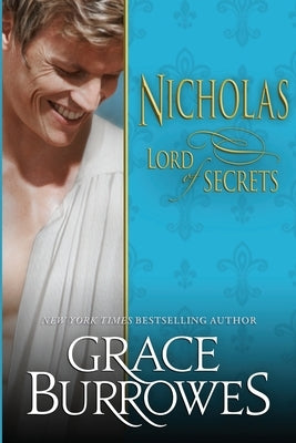 Nicholas: Lord of Secrets Paperback Grace Burrowes Publishing