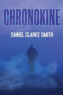 The Chronokine Paperback Olympia Publishers