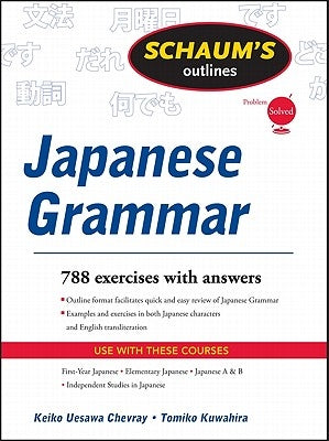 Schaums Outline of Japanese Grammar by Chevray, Keiko