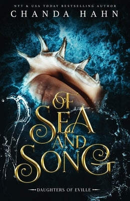 Of Sea and Song Paperback Chanda Hahn