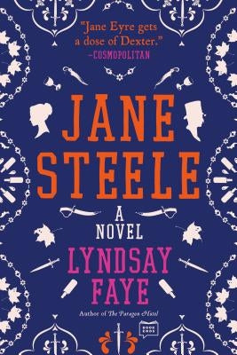 Cover image of the novel "Jane Steele" by G.P. Putnam's Sons, featuring dark and mysterious book artwork.