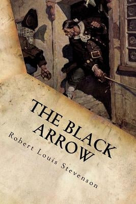 The Black Arrow Paperback Createspace Independent Publishing Platform