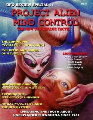 Project Alien Mind Control - UFO Review Special: The New UFO Terror Tactic by Casteel, Sean