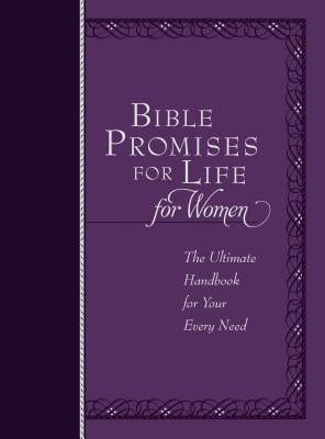 Bible Promises for Life for Women: The Ultimate Handbook for Your Every Need Imitation Leather Broadstreet Publishing