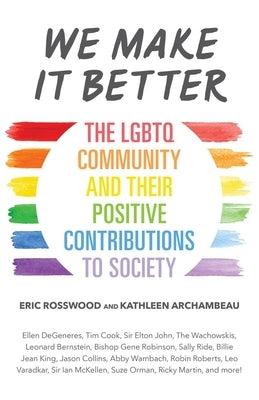 We Make It Better by Rosswood, Eric